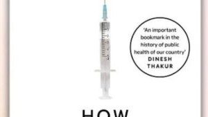 India’s vaccine story: Balancing innovation and inclusion